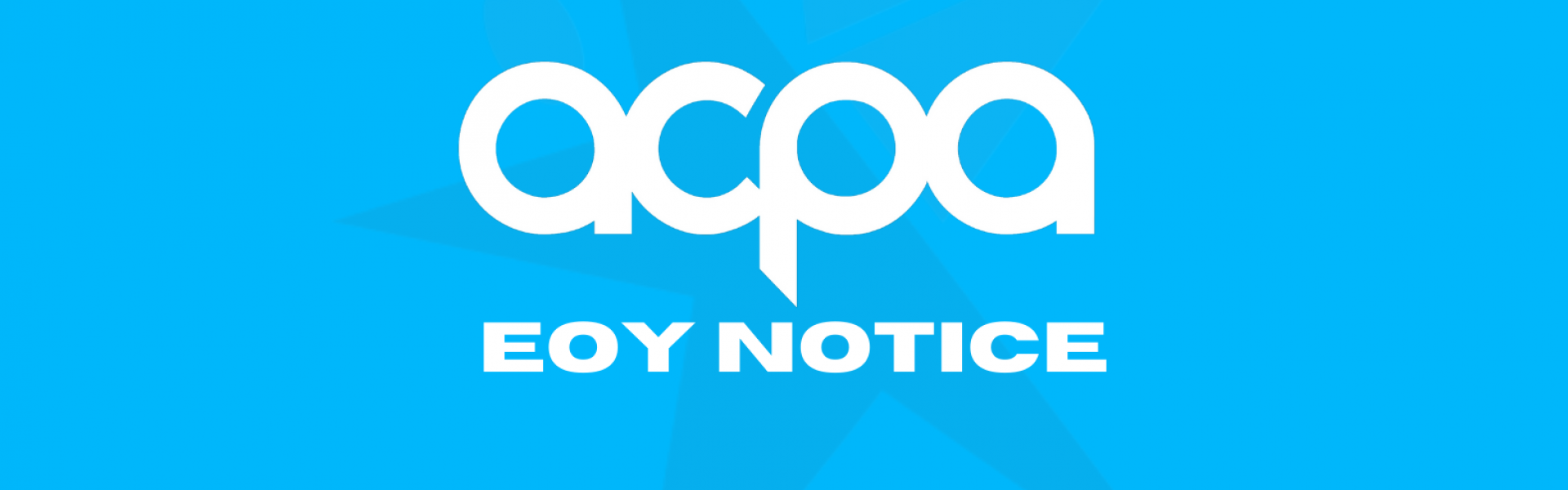 ACPA End of Year Production Notice
